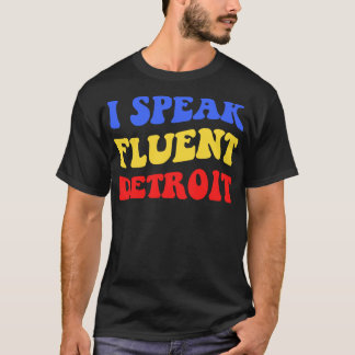 I Speak Fluent II T-Shirt