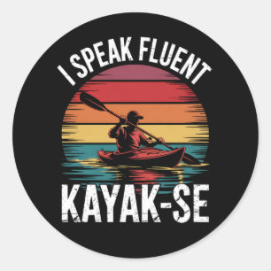 I Speak Fluent Kayak-Ese Kayaker Kayaking Vintage Classic Round Sticker