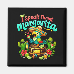 I speak fluent margarita parrot party crew magnet
