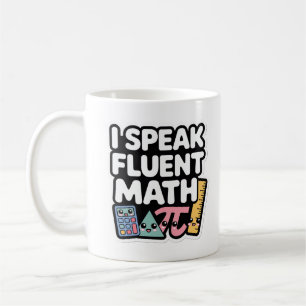 I Speak Fluent Math – Cute Kawaii Teacher  Coffee Mug