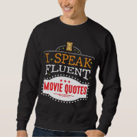 I Speak Fluent Movie Quotes Film Cinema Nights
