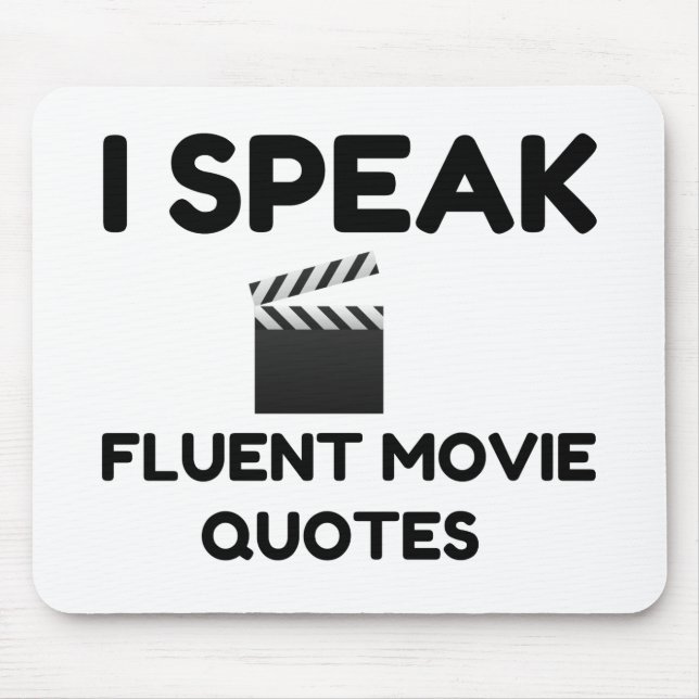 I Speak Fluent Movie Quotes Mouse Pad (Front)