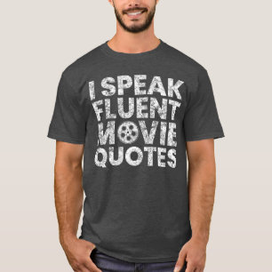I Speak Fluent Movie Quotes Movie Lover Gift boy T-Shirt