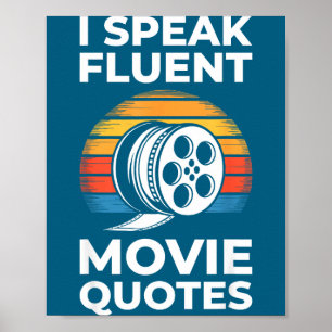 I Speak Fluent Movie Quotes Shirt Men Women Cinema Poster