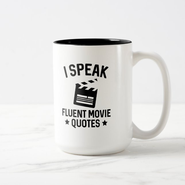 I Speak Fluent Movie Quotes Two-Tone Coffee Mug (Right)