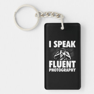 I Speak Fluent Photography Key Ring