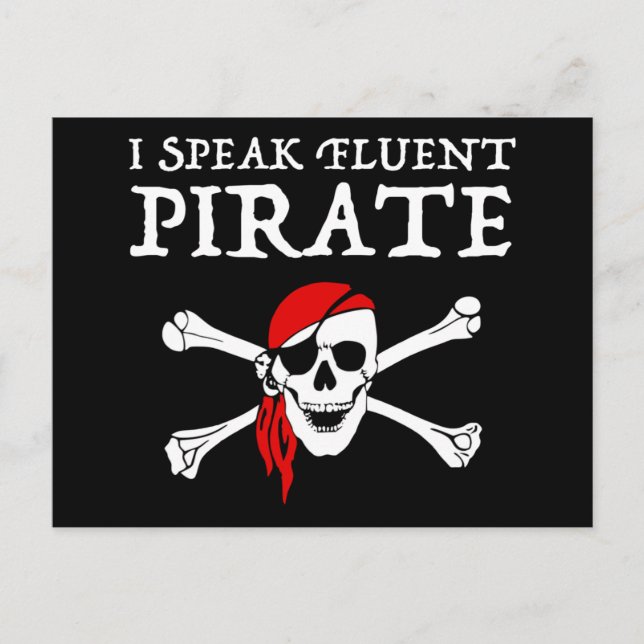 I Speak Fluent Pirate Postcard (Front)