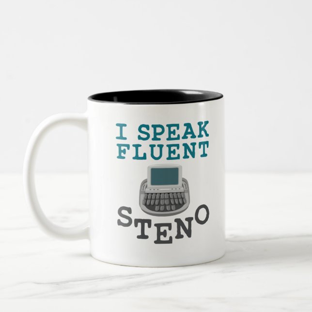 I Speak Fluent Steno Court Reporter Stenographer Two-Tone Coffee Mug (Left)