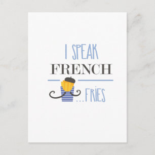 I Speak French... Fries Postcard