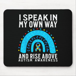 I Speak In My Own Way Support Autism Awareness Gif Mouse Pad