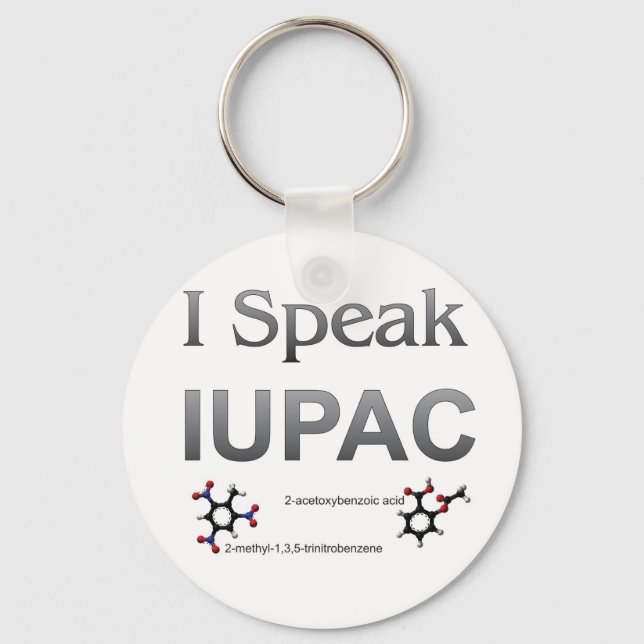 I Speak IUPAC Chemistry Nomenclature Key Ring (Front)