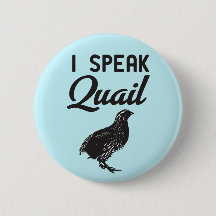 I Speak Quail