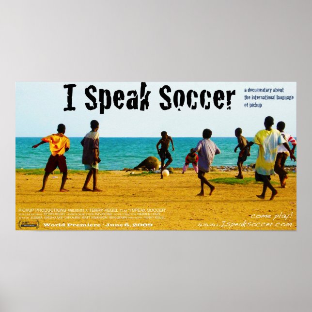 "I Speak Soccer" World Premiere Poster (Front)
