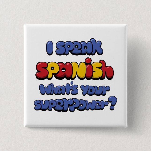 I Speak Spanish 15 Cm Square Badge (Front)