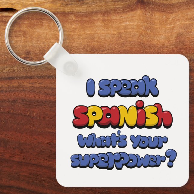 I Speak Spanish Key Ring (Front)