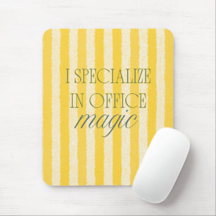 'I Specialise In Office Magic' Yellow Striped Gift Mouse Pad