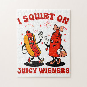I Squirt On Juicy Wieners Adult Humor Funny Jigsaw Puzzle
