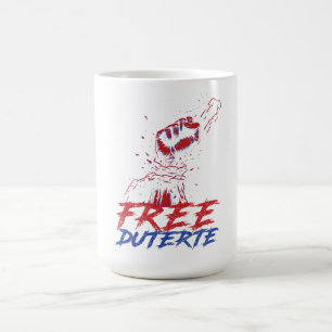 I Stand For Duterte Free DU30 Free Duterte Coffee Mug