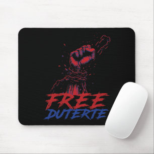 I Stand For Duterte Free DU30 Free Duterte Mouse Pad