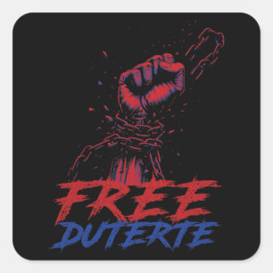 I Stand For Duterte Free DU30 Free Duterte Square Sticker