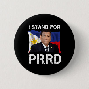I Stand For Prrd Supporter Digong Duterte Philippi 6 Cm Round Badge