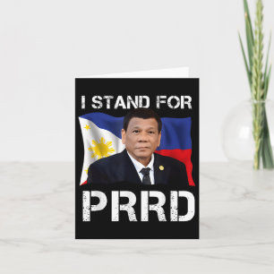 I Stand For Prrd Supporter Digong Duterte Philippi Card