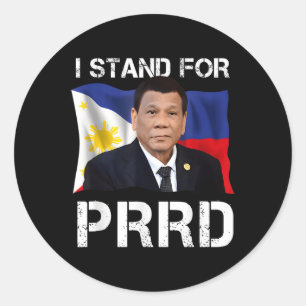 I Stand For Prrd Supporter Digong Duterte Philippi Classic Round Sticker