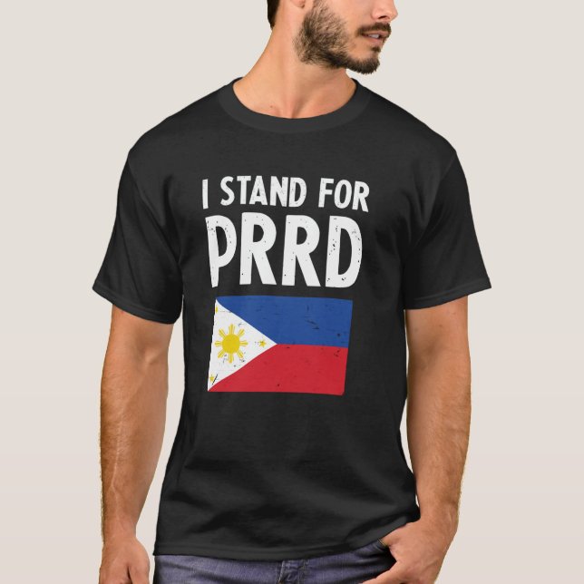 I Stand for PRRD Supporter Digong Duterte Philippi T-Shirt (Front)