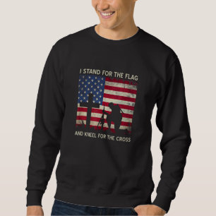 I Stand For The Flag And Kneel For The Cross Gift Sweatshirt
