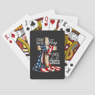 I Stand For The Flag And Kneel For The Cross Playing Cards