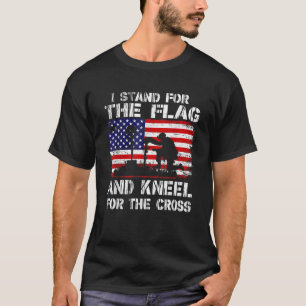 I Stand For The Flag And Kneel For The Cross Us Fl T-Shirt