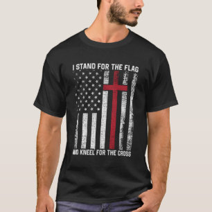 I Stand For The Flag And Kneel For The Cross Usa C T-Shirt