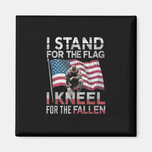 I Stand For The Flag I Kneel For The Fallen Magnet