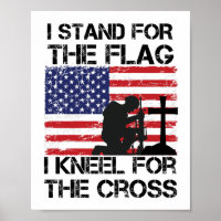 I Stand for The Flag Kneel for The Cross Flag USA