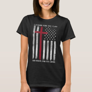 I Stand For The Flag Kneel For The Cross Usa Ameri T-Shirt