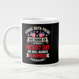 I Stand for the Flag to Honour Those Who Died Large Coffee Mug