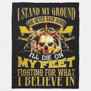 I STAND MY GROUND FLEECE BLANKET