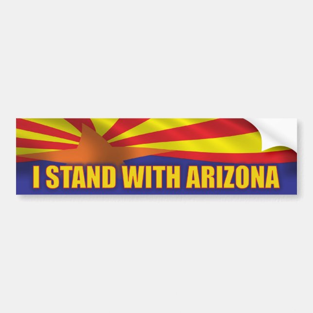 I stand with Arizona Bumper Sticker (Front)
