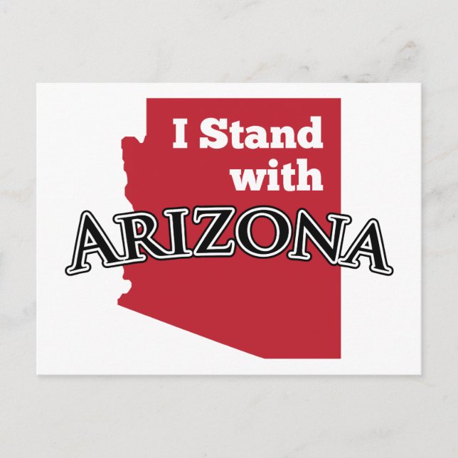 I Stand With Arizona Postcard (Front)