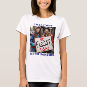 I Stand With Bernie Sanders political T-Shirt