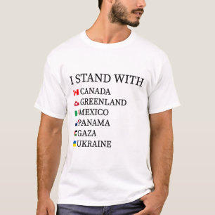 I Stand With Canada Greenland Mexico Panama Gaza U T-Shirt