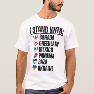 I Stand With Canada Greenland Mexico Panama Gaza U T-Shirt