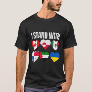 I Stand With Canada Greenland Mexico Panama Gaza U T-Shirt