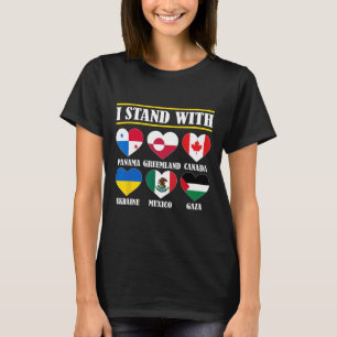 I Stand With Canada Greenland Mexico Panama Gaza U T-Shirt