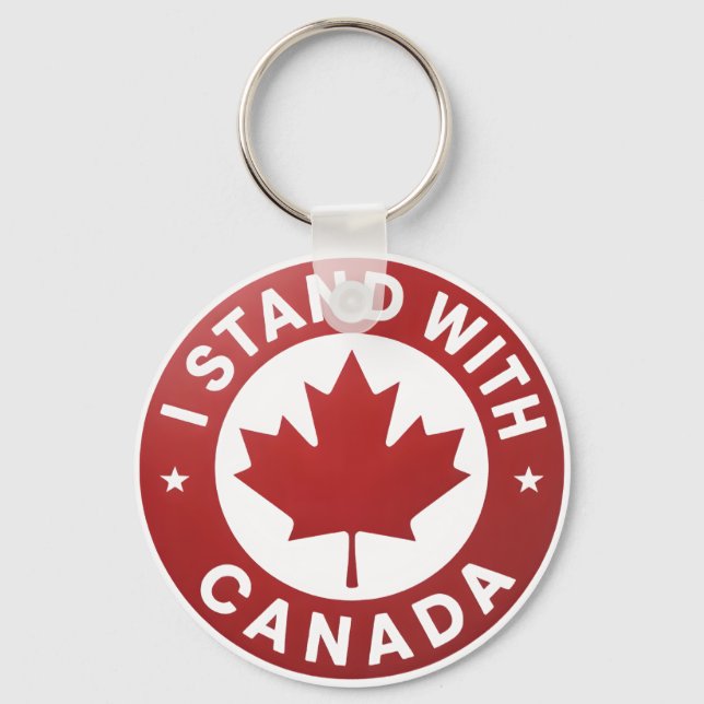 I stand with Canada Key Ring (Front)