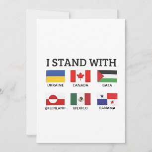I Stand With Canada Mexico Gaza Ukraine Announcement