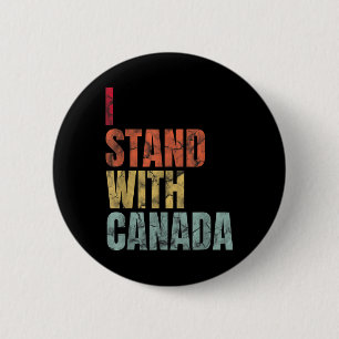 I Stand With Canada Retro Vintage 6 Cm Round Badge