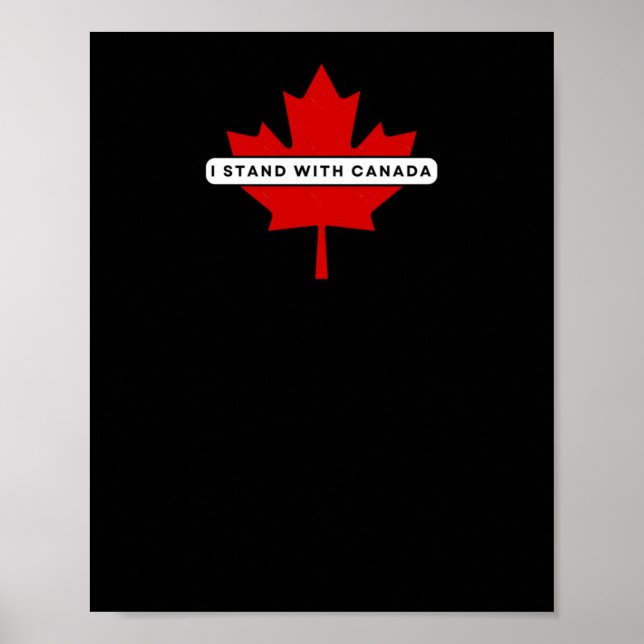 I Stand With Canada Sticker  Poster (Front)