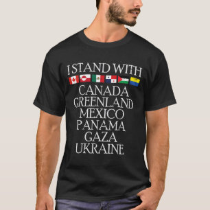 I Stand With Canda Greenland Mexico Ukraine Men Wo T-Shirt