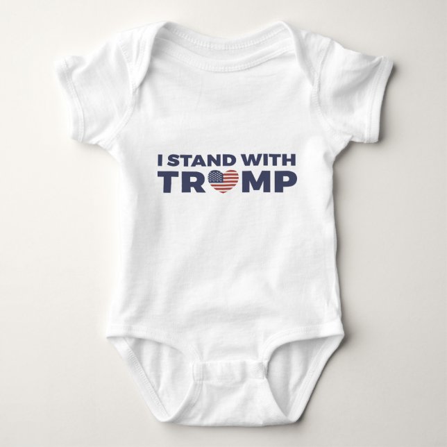 I Stand with Donald Trump Baby Bodysuit (Front)